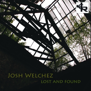 Josh Welchez Lost And Found cover